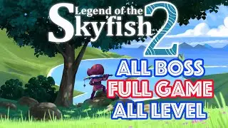 Legend of the Skyfish 2 - All Boss, Full Game, All Level (Apple Arcade Games)