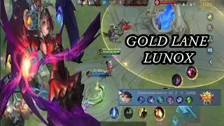 LUNOX Gold Lane | Lunox Gameplay | MLBB | Mobilie Legends: Bang Bang