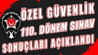 ÖZEL GÜVENLİK 110 DÖNEM SINAV SONUÇLARI AÇIKLANDI | #Özel #Güvenlik #Sınav #Soruları