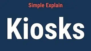 What Is a Kiosk?