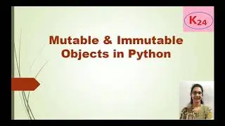 Mutable & Immutable objects in Python