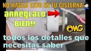 como ARREGLAR🔧CISTERNA que GOTEA💧con lo que NECESITAS SABER para hacerlo BIEN👌🏻😉