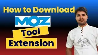 How to Download Moz Tool Extension in Chrome | How to add Mozbar extension in Chrome | Moz Tutorial
