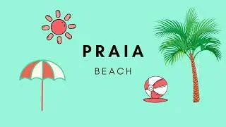 Brazilian Portuguese For Kids: Beach