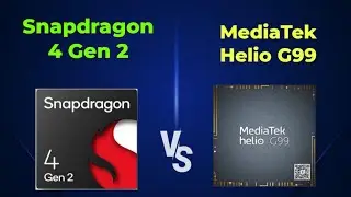 Snapdragon 4 Gen 2 vs Helio G99 ⚡ 