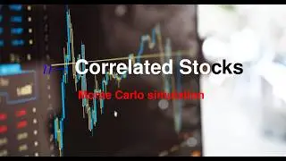 n- Correlated stock prices| Monte Carlo simulation using Python