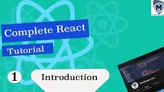 Complete  React Tutorial #1 Introduction to react