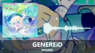 MYUKKE. - GENEREiD