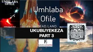 Part 3.1 Umhlaba Ofile Revision