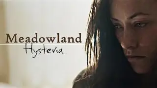 Meadowland | Hysteria AVC