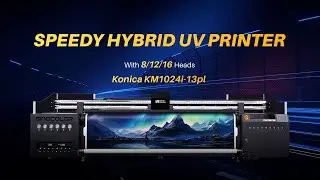 Speedy Hybrid UV Printer With 8/12/16 Konica KM1024i-13pl Heads l Flat and Roll UV Printer