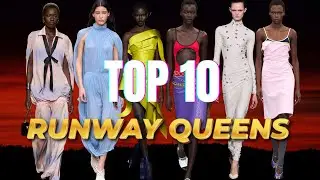 Top 10 RUNWAY Female Models