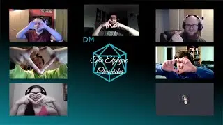The Elphyne Chronicles - Session 2 - Emotional Encounters!