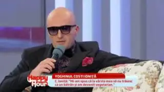 Costi Ionita viata de cand sa apucat de yoga ( Happy Hour )