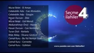 Seçme İlahiler-4 I En Sevilen Seçme İlahiler (Ramazan'a Özel)