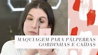 Maquiagem para Pálpebras Gordinhas e Caídas - Brigitte Calegari