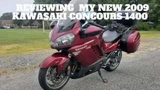 REVIEWING MY 2009 KAWASAKI CONCOURS 1400
