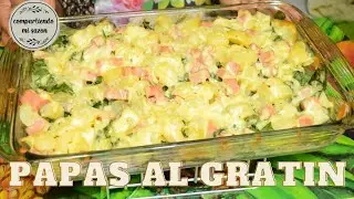 RIQUISIMAS PAPAS AL GRATIN