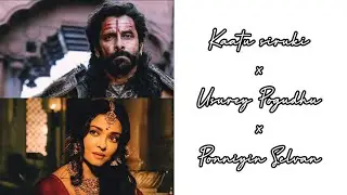 Kaatu siruki × Usure poguthu × Ponniyin selvan ❤️ Tamil love WhatsApp status 🥺 #breakup #vikram