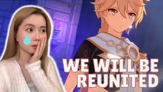 WE WILL BE REUNITED REACTION (Genshin Impact)