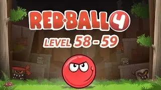 Games cartoon Red Ball 4 - Level 58-59. Мультфильм игра Red Ball 4 - уровень 58-59