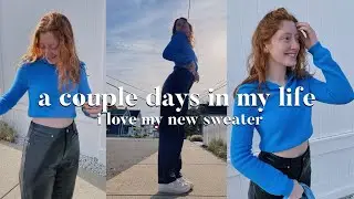 a couple days in my life