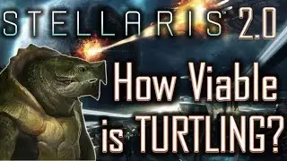 Stellaris 2.0: How Viable Is Turtling? - Stellaris Tutorial / Stellaris Tips