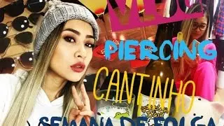 VLOG - Piercing | Cantinho | Semana de Folga