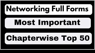 Top 50 Computer Networking Full Forms || Networking Full Forms