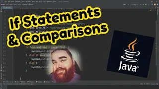Java Beginner Course - If Statements and Comparisons