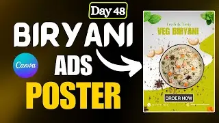 Create A Stunning Veg Biryani Poster Design in Canva | Canva Easy Skills For Beginners |