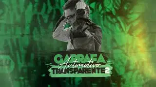 AUTOMOTIVO GARRAFA TRANSPARENTE 2 - DJ GBRISA (MANDELÃO 011)