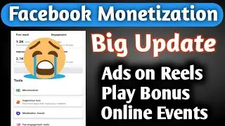 TODAY 😭 Facebook Monetization Update 2023 | facebook reels play bonus - ads on reels - events
