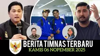 🔴 Berita Timnas ~ KAMIS 06 NOPEMBER 2025 ~ Timnas Indonesia Terbaru Hari Ini