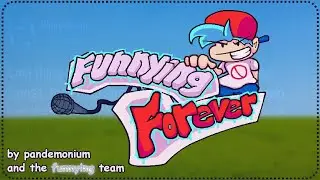 Friday Night Funkin (FNF Mod) funnying forever (Friday Night Funnying V2)