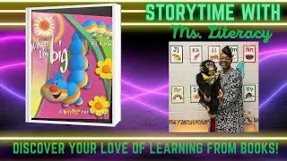 When I am Big | Caterpillars | Storytime with Ms. Literacy