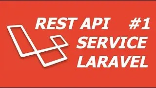 REST API на Laravel пишем сервис (service) -  введение