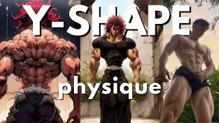 Get an Anime like Y-shape physique