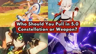 Who should you Pull in Genshin 5.0 Mualani, Kazuha, Raiden, or Kinich ? Constellation or Weapon?