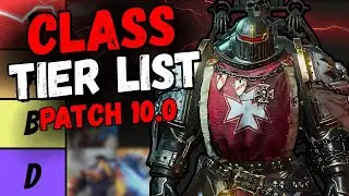 RANKING The Most BROKEN Classes in Space Marine 2 Patch 10.0(Tier List)