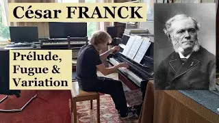 César Franck - Prélude, Fugue et Variation op.18 / Dušan Holý - piano