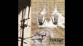 Takaru - There Can Be Only None (2004) real screamo | chaotic hardcore | emoviolence | metalcore