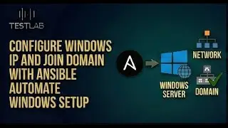 Configure Windows IP and Join Domain with Ansible  Automate Windows Setup