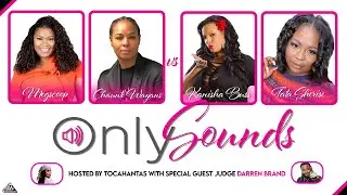 Team Megscoop vs Team Kanisha Buss | #OnlySounds | Feat. Chaunte Wayans | #AllDefWomen