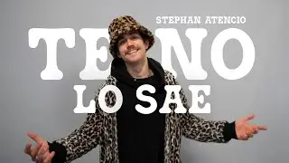 TE NO LO SAE - STEPHAN ATENCIO - EPISODIO 5!
