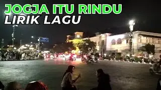 JOGJA ITU RINDU