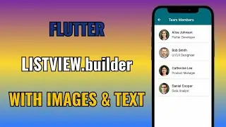 Flutter ListView.builder Tutorial – Build Scrollable Lists with Images & Text