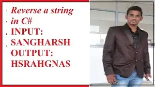 Revers String in C# In hindi Part 2