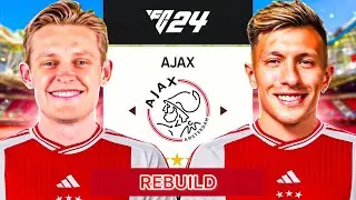 AJAX REBUILD // EA FC 24 KARİYER MODU // AJAX TEKRARDAN BAŞARILI OLABİLDİ Mİ?