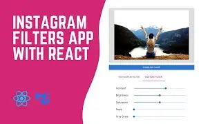 Create Instagram Filters App in React